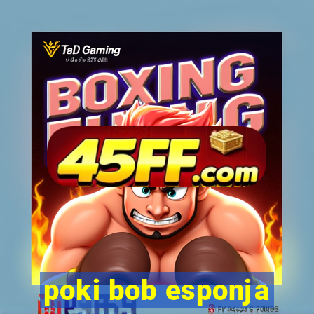 poki bob esponja